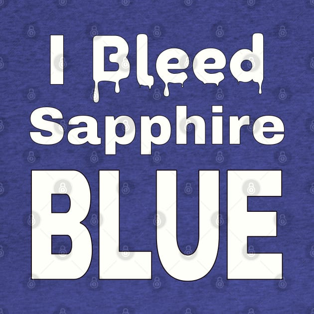 I Bleed Sapphire Blue - K-Pop by WhatTheKpop